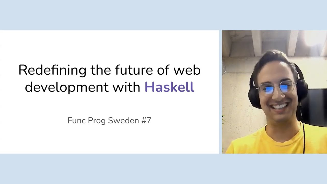 Redefining the future of web development with Haskell by Martin Šošić