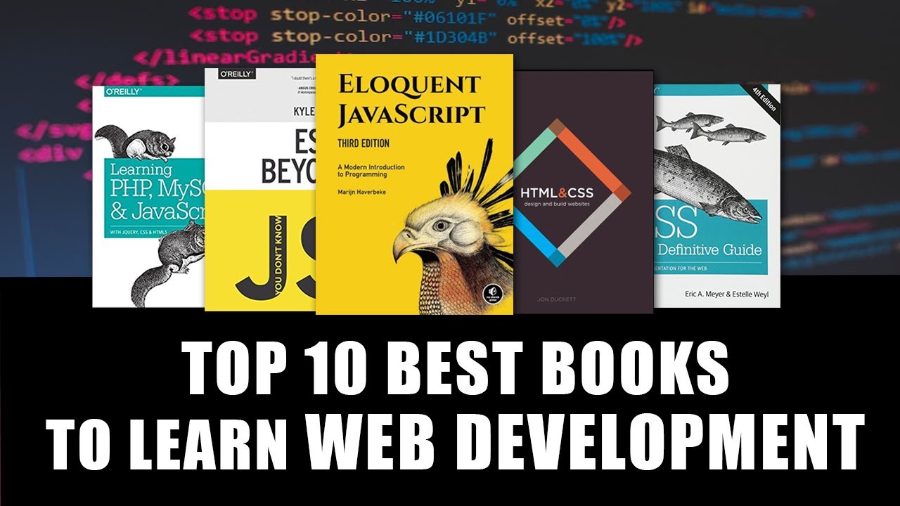 Top 10 Must-Read Web Development Books for All Skill Levels