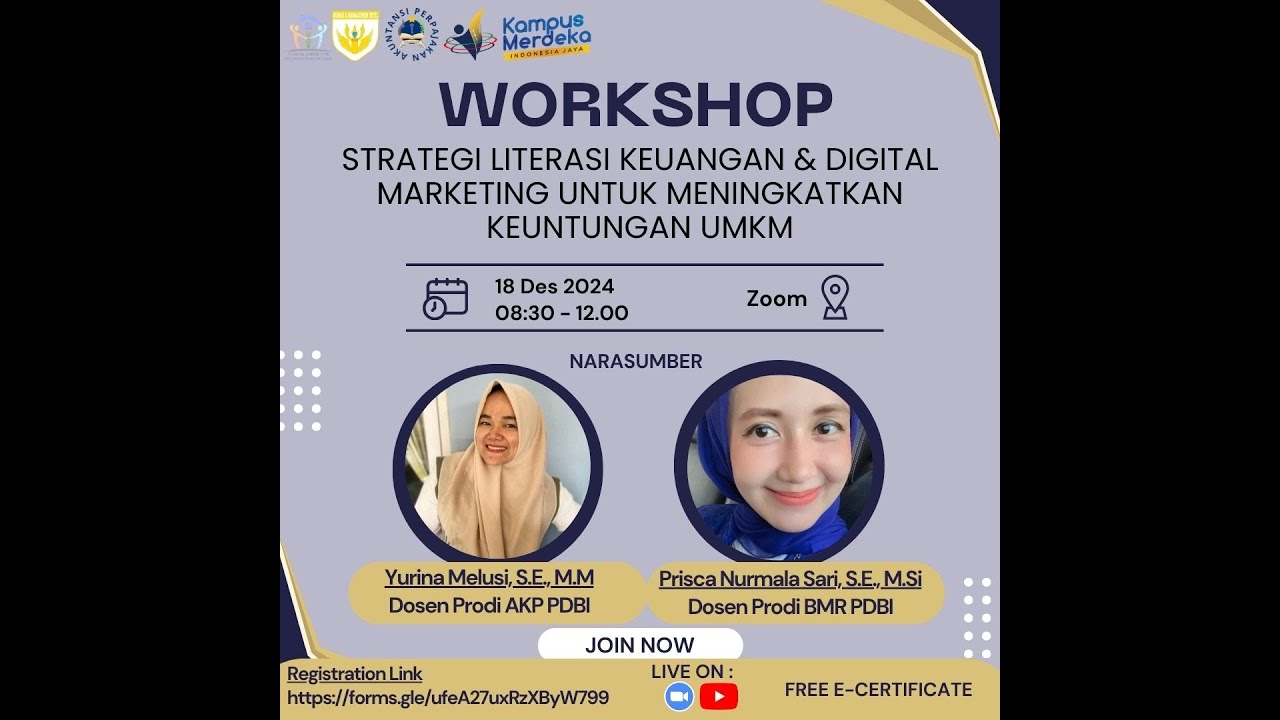 Workshop : Strategi Literasi Keuangan & Digital Marketing Untuk Meningkatkan Keuntungan UMKM